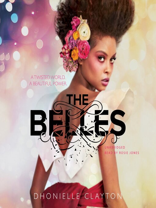 Title details for The Belles by Dhonielle Clayton - Wait list